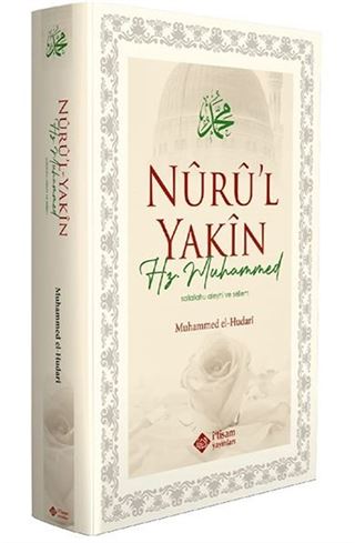 Nuru'l Yakin Hz. Muhammed (Sallallahu Aleyhi Ve Sellem)