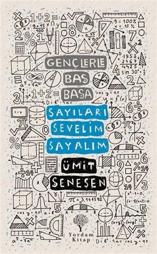 Gençlerle Baş Başa: Sayıları Sevelim, Sayalım