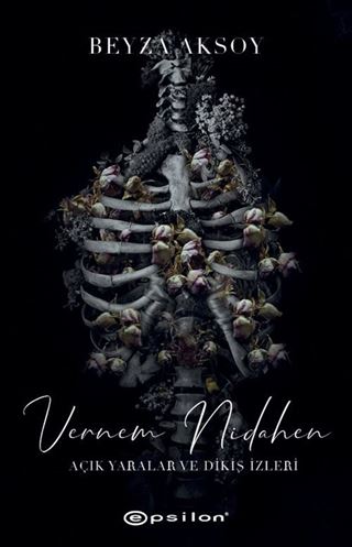 Vernem Nidahen / Açık Yaralar ve Dikiş İzler II