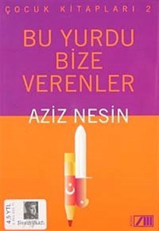 Bu Yurdu Bize Verenler