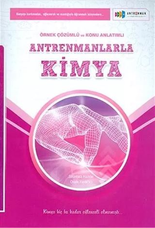 Antrenmanlarla Kimya Örnek Çözümlü ve Konu Anlatımlı