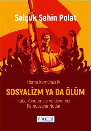 Sosyalizm ya da Ölüm