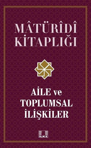 Aile ve Toplumsal İlişkiler