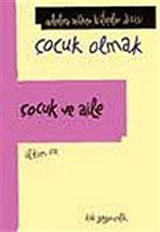 Çocuk ve Aile (Ciltli)