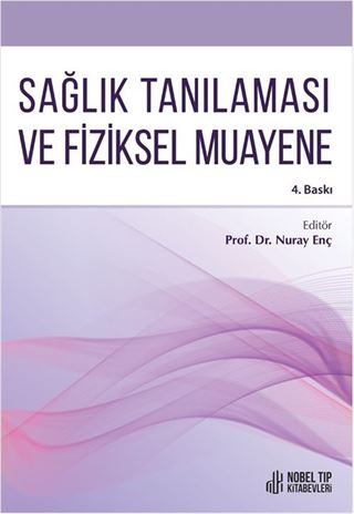 Sağlık Tanılaması ve Fiziksel Muayene 4.Baskı