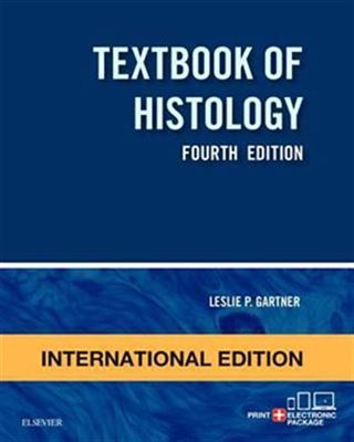 Textbook of Histology, International Edition, 5th Edition