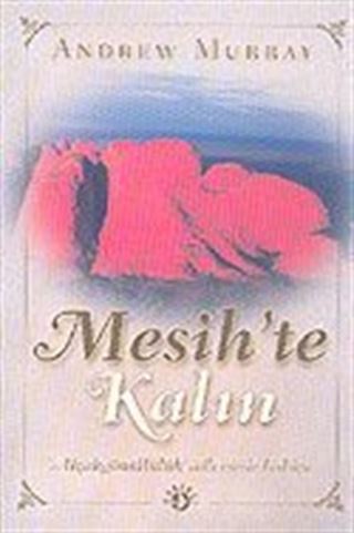 Mesih'te Kalın / Alçakgönüllülük