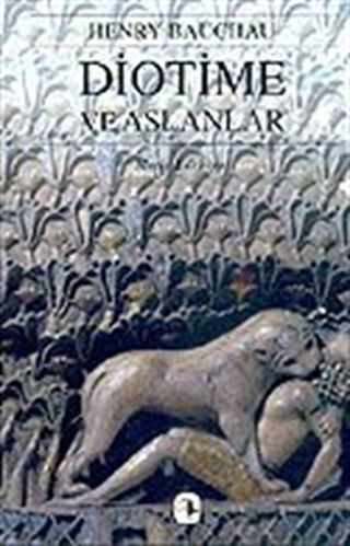 Diotime ve Aslanlar