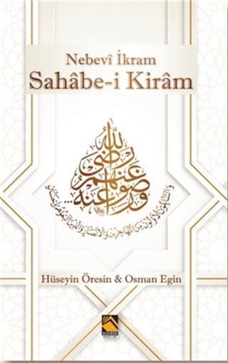 Nebevi İkram Sahabe-i Kiram