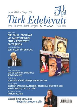 Türk Edebiyatı Aylık Fikir ve Sanat Dergisi Sayı: 579 Ocak 2022