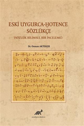 Eski Uygurca - Hotence Sözlükçe Sözlük Bilimsel Bir Çalışma
