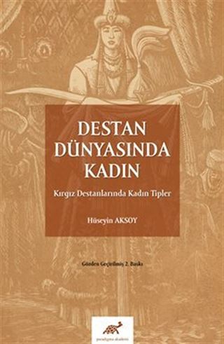 Destan Dünyasında Kadın