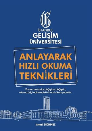 Anlayarak Hızlı Okuma Teknikleri : Anlayarak Çok Hızlı Okuyabilirsin