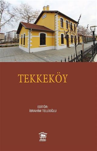 Tarih Boyunca Tekkeköy