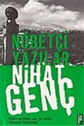 Nöbetçi Yazılar