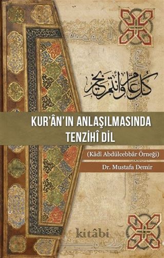 Kur'an'ın Anlaşılmasında Tenzihî Dil