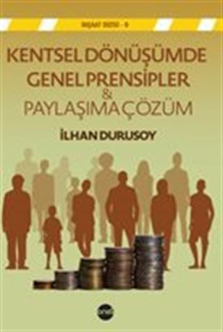 Kentsel Dönüşümde Genel Prensipler