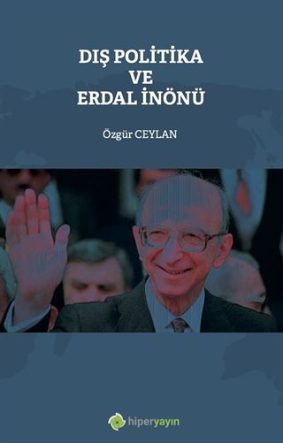 Dış Politika ve Erdal İnönü