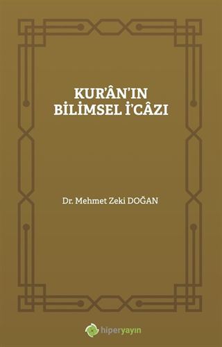 Kur'an'ın Bilimsel İ'cazı