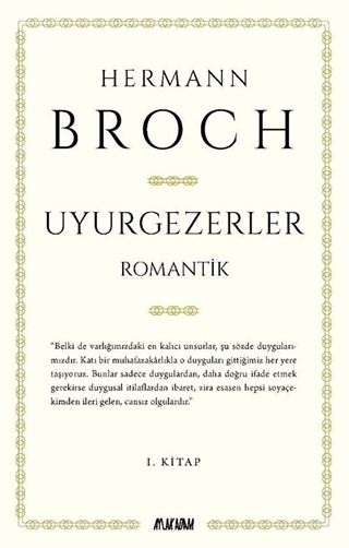 Uyurgezerler (1. Kitap)