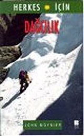 Dağcılık / Herkes İçin