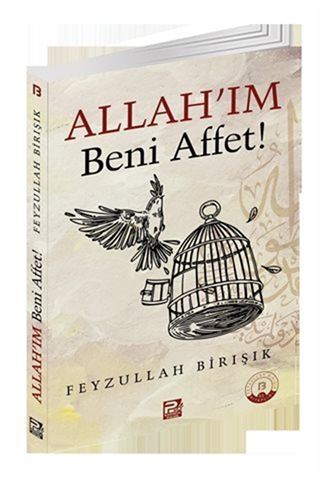 Allah'ım Beni Affet!