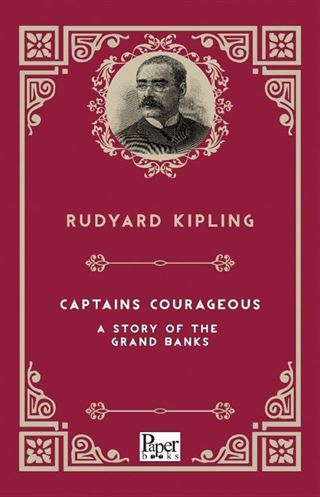 Captains Courageous a Story of the Grand Banks