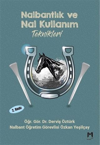 Nalbantlık ve Nal Kullanım Teknikleri