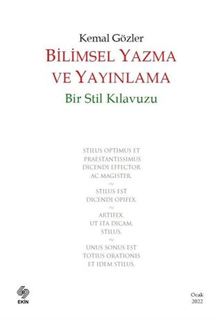 Bilimsel Yazma ve Yayınlama : Bir Stil Kılavuzu