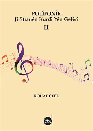 Polîfonîk Ji Stranên Kurdî Yên Gelêrî II
