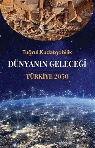 Dünyanın Geleceği