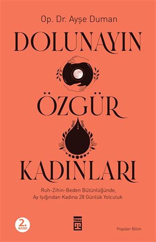 Dolunayın Özgür Kadınları