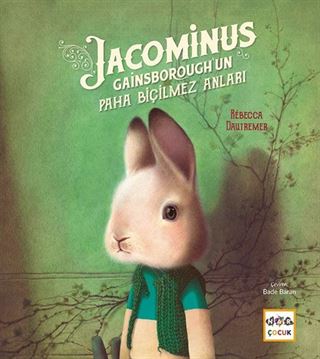 Jacominus Gainsborough'un Paha Biçilmez Anları