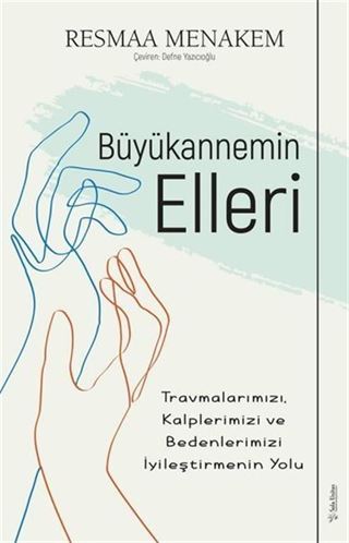 Büyükannemin Elleri