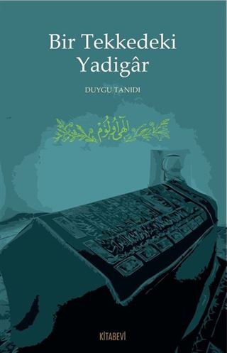 Bir Tekkedeki Yadigar