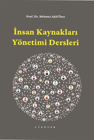 İnsan Kaynakları Yönetimi Dersleri