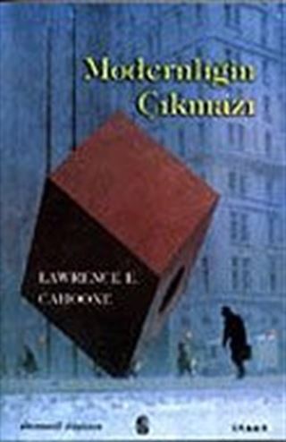 Modernliğin Çıkmazı