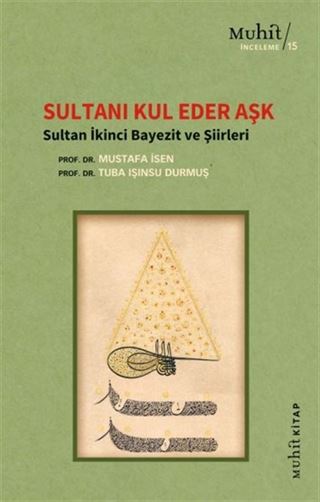 Sultanı Kul Eder Aşk