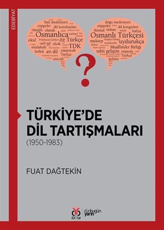 Türkiye'de Dil Tartışmaları (1950-1983)