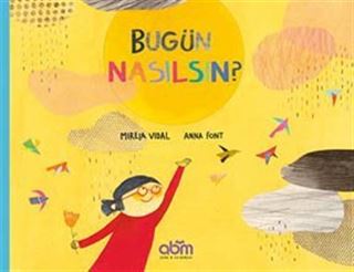 Bugün Nasılsın?