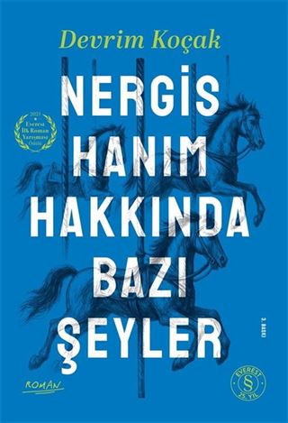 Nergis Hanım Hakkında Bazı Şeyler