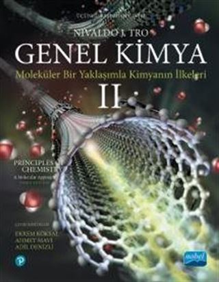 Genel Kimya Moleküler Bir Yaklaşımla Kimyanın İlkeleri 2