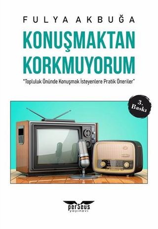 Konuşmaktan Korkmuyorum