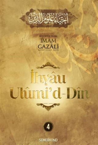İhyau Ulûmi'd-Dîn (4. Cilt)