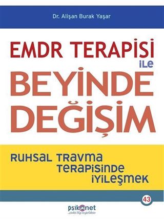 EMDR Terapisi İle Beyinde Değişim