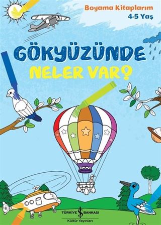 Gökyüzünde Neler Var? / Boyama Kitaplarım (4-5 Yaş)