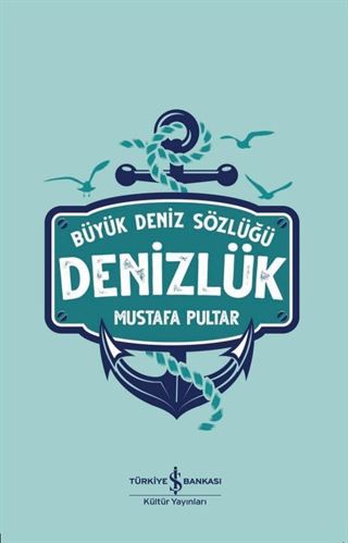 Denizlük / Büyük Deniz Sözlüğü