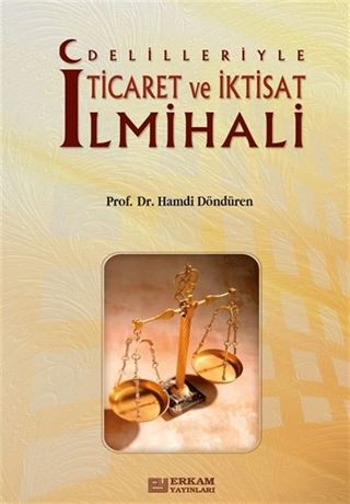 Ticaret Ve İktisat İlmihali ( Ciltli )