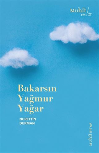 Bakarsın Yağmur Yağar