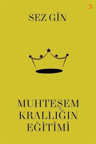 Muhteşem Krallığın Eğitimi